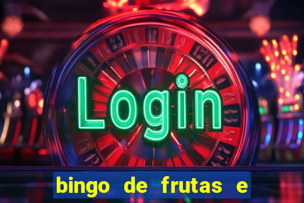 bingo de frutas e legumes para imprimir